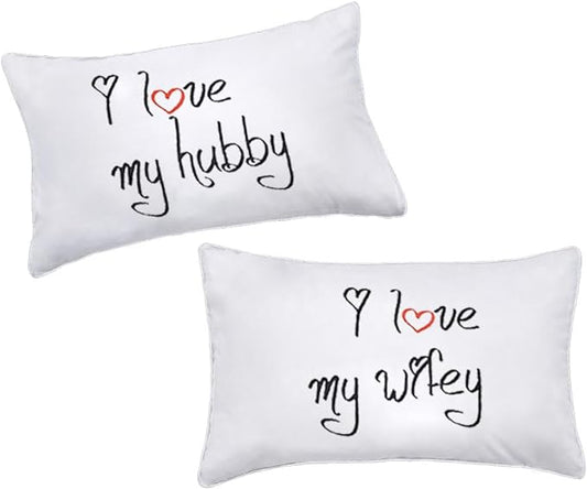 I Love My Wifey and I Love My Hubby Couples Pillowcases